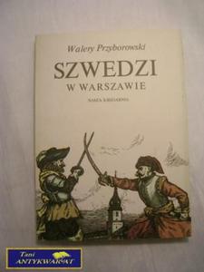 SZWEDZI W WARSZAWIE- WALERY PRZYBOROWSKI - 2858289533