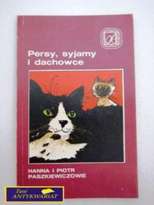 PERSY, SYJAMY I DACHOWCE H. i P. Paszkiewiczowie - 2822527176