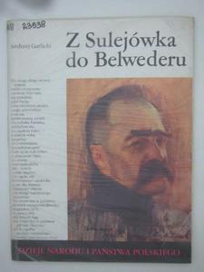 Z SULEJWKA DO BELWEDERU - 2858299993