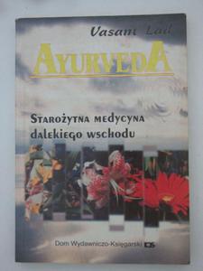 AYURVEDA STAROYTNA MEDYCYNA DALEKIEGO WSCHODU - 2858300042