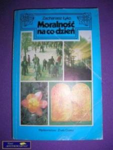 MORALNO NA CO DZIE- Zachariasz yko - 2822527781