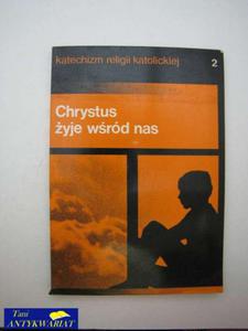 CHRYSTUS YJE WRD NAS KATECHIZM RELIGII KATOLICKIEJ - 2822512621