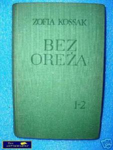 BEZ ORʯA 1-2 - Z. Kossak