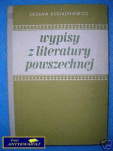 WYPISY Z LITERATURY POWSZECHNEJ - L.Eustachiewicz - 2822528137