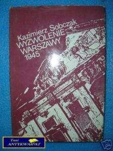 WYZWOLENIE WARSZAWY 1945 - K.Sobczak - 2822528148