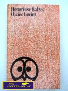 OJCIEC GORIOT - H.Balzac - 2822528266