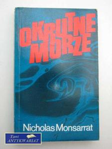 OKRUTNE MORZE TOM II - N.Monsarrat - 2822528447