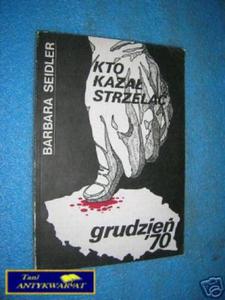 KTO KAZA STRZELA GRUDZIE'70 - B.Seidler - 2822528571