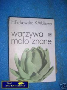 WARZYWA MAO ZNANE - H.Fajkowska K.Wolowa - 2858289763