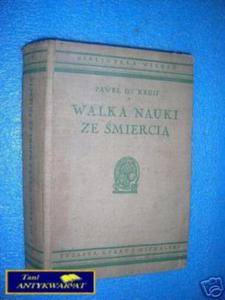 WALKA NAUKI ZE MIERCI - P.De Kruif - 2822528708