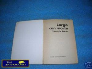 LARGO CON MORTE - H.Kurta - 2822529037