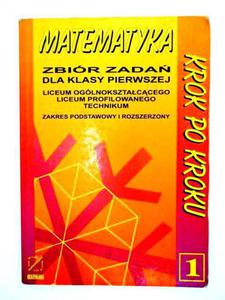 MATEMATYKA KROK PO KROKU - ZBIR ZADA DO KLASY PIERWSZEJ - 2822614248