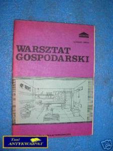 WARSZTAT GOSPODARSKI - A.Skrski - 2822529265