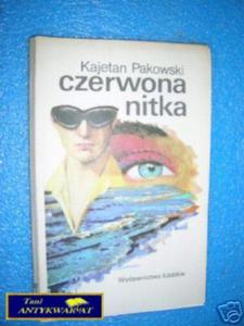 CZERWONA NITKA - K.Pakowski