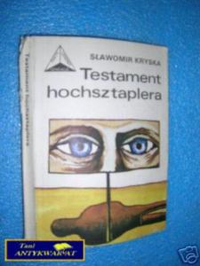 TESTAMENT HOCHSZTAPLERA - S.Kryska - 2822529383