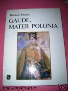 GAUDE, MATER POLONIA - W.Panek - 2822529408