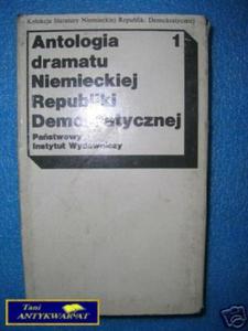 ANTOLOGIA DRAMATU NIEMIECKIEJ REP. DEMOKR. TOM I - 2822530132