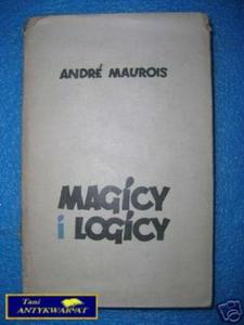 MAGICY I LOGICY - A.Maurois - 2822530368