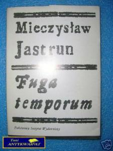 FUGA TEMPORUM - M.Jastrun - 2822530531