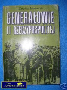 GENERAOWIE II RZECZPOSPOLITEJ - Z.Mierzwiski - 2858290017