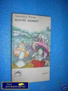 OJCIEC GORIOT - H.Balzac - 2822530750