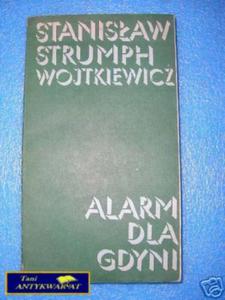 ALARM DLA GDYNI - S.S.Wojtkiewicz - 2822531933