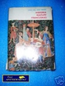 HISTORIA KULTURY FRANCUSKIEJ - G. Duby i R. Mandro - 2822532275