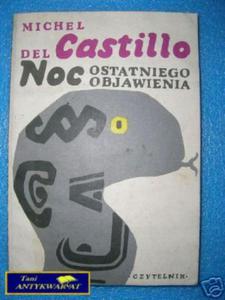 NOC OSTATNIEGO OBJAWIENIA - M. del Castillo