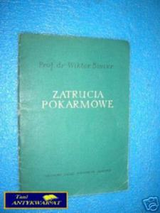 ZATRUCIA POKARMOWE - W.Bincer - 2822532895