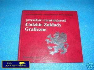 ÓDZKIE ZAKADY GRAFICZNE PRZESZO I TERA