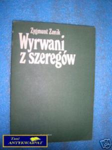 WYRWANI Z SZEREGW - Z.Zonik - 2822533095