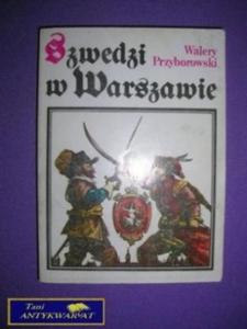 SZWEDZI W WARSZAWIE - W. Przyborowski - 2822533405