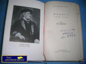 WAGNER, HISTORIA ARTYSTY - G.de Pourtales - 2858290459