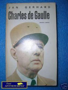 CHARLES DE GAULLE TOM II - J.Gerhard