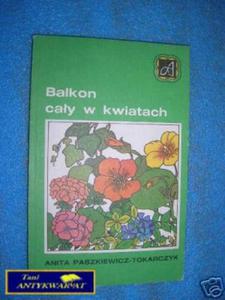 BALKON CAY W KWIATACH - A. Paszkiewicz-Tokarczyk - 2822533725