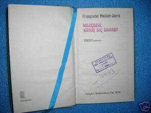 WSZDZIE KRYJ SI SKARBY - F.Mallet-Joris - 2858290499