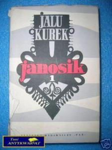 JANOSIK SAWA GUCHACZKOM TOM I - J.Kurek - 2858290520