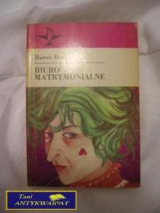 BIURO MATRYMONIALNE - Herve Bazin - 2822534123