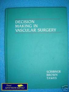 DECISION MAKING IN VASCULAR SURGERY - 2822534210