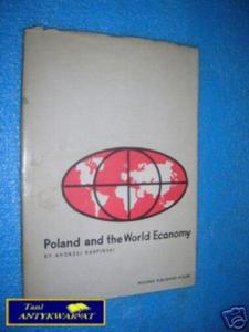 POLAND AND THE WORLD ECONOMY - A.Karpiski - 2822534268