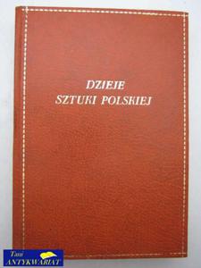 DZIEJE SZTUKI POLSKIEJ - 2822513224