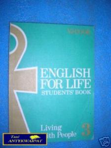 ENGLISH FOR LIFE III. LIVING WITH PEOPLE - 2822534529