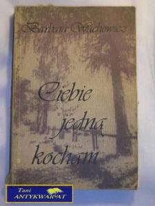 CIEBIE JEDN KOCHAM-BARBARA WACHOWICZ