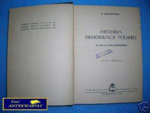 HISTORIA DEMOKRACJI POLSKIEJ - B.Limanowski - 2822535342