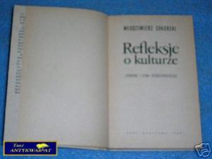 REFLEKSJE O KULTURZE - W.Sokorski - 2822535570