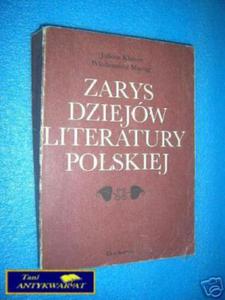 ZARYS DZIEJW LITERATURY POLSKIEJ - J.Kleiner W.M - 2822535863