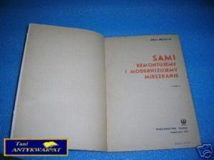 SAMI REMONTUJEMY I MODERNIZUJEMY MIESZKANIE -J.Pie - 2822535876