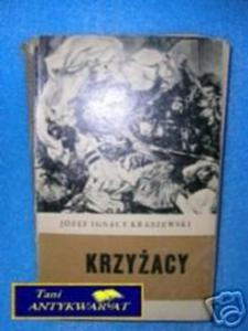 KRZYACY - J.I. Kraszewski tom 1