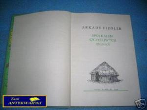 SPOTKAEM SZCZʦLIWYCH INDIAN - A.Fiedler - 2858290778