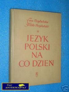 JZYK POLSKI NA CO DZIE - E i F.Przyubscy - 2822536607